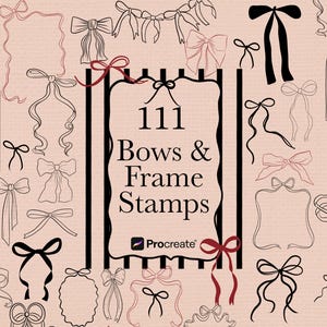 以下が含まれることがあります： 黒、赤、ピンク色の111個のリボンとフレームのデザインが特徴のデジタルスタンプセット。画像にはさまざまなリボンのスタイルとフレームの形状が含まれており、「111 Bows & Frame Stamps」というテキストとProcreateのロゴが表示されています。
