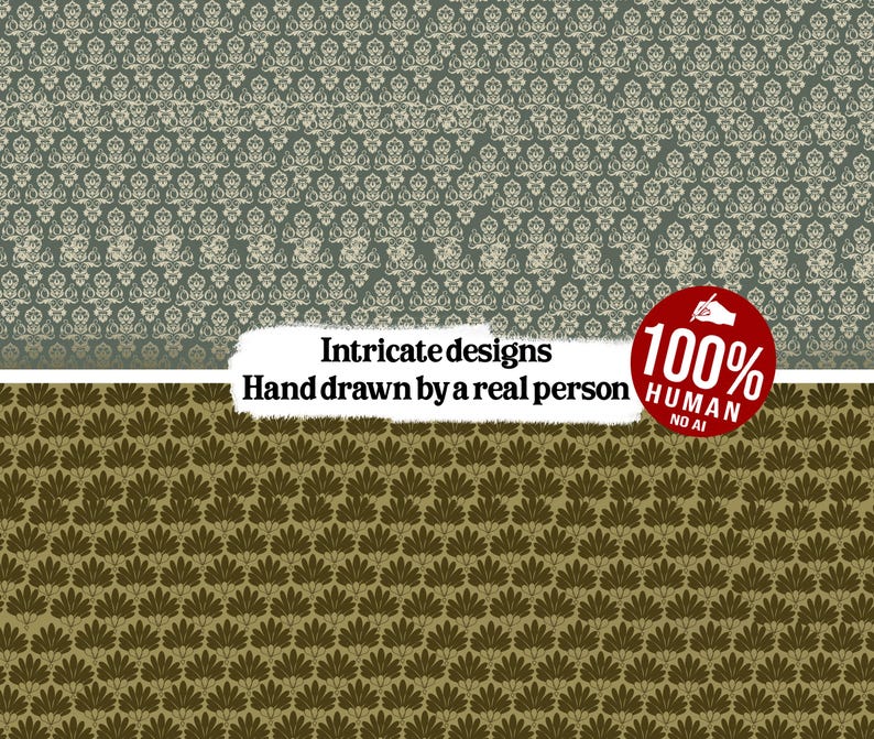 May include: Two patterned designs. The top design is a repeating pattern of off-white floral elements on a muted green background. The bottom design features a repeating pattern of brown fan-like shapes on a darker brown background. Text reads "Intricate designs Hand drawn by a real person 100% HUMAN NO AI".