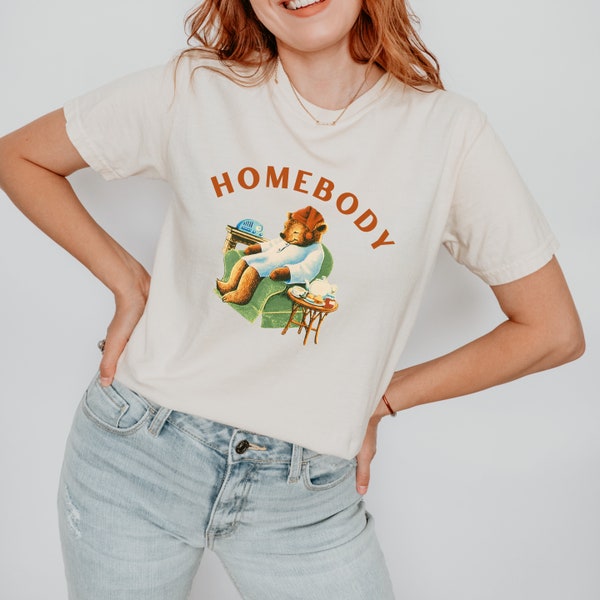 Homebody T-Shirt, Homebody Shirt, Cozy T-Shirt, Graphic T-Shirt, Slouchy Shirt, Cute Tee, Trendy Tee Shirt