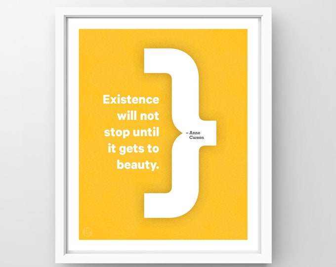 Poster Print Quote • Anne Carson, Beauty • 4 Sizes • Words of Women