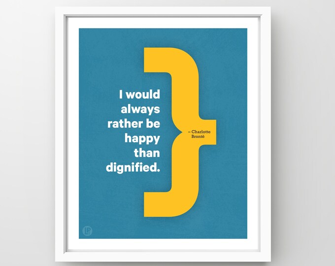 Poster Print Quote • Charlotte Brontë, Happy • 4 Sizes • Words of Women