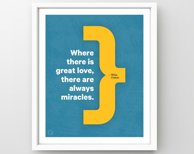 Poster Print Quote • Cather, Miracles • 4 Sizes • Words of Women