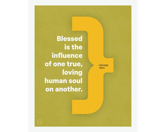 Inspirational Quote by George Eliot • Ochre and Yellow • Poster Print • 4 Sizes