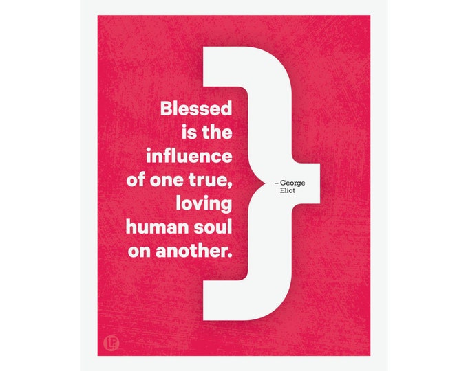 Inspirational Quote by George Eliot • Red and White • Poster Print • 4 Sizes