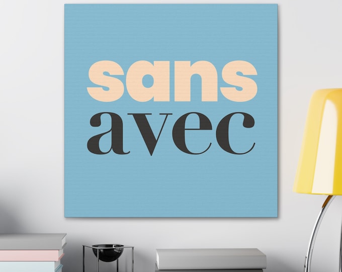 Canvas Art | Graphic Illustration of Sans Avec | Original design | 6 sizes