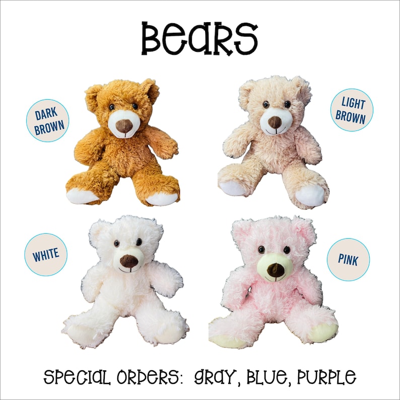 May include: Four plush teddy bears in various colors: dark brown, light brown, white, and pink. Each bear has a brown nose and white accents on the paws. The word "BEARS" is at the top, with "SPECIAL ORDERS: GRAY, BLUE, PURPLE" at the bottom.