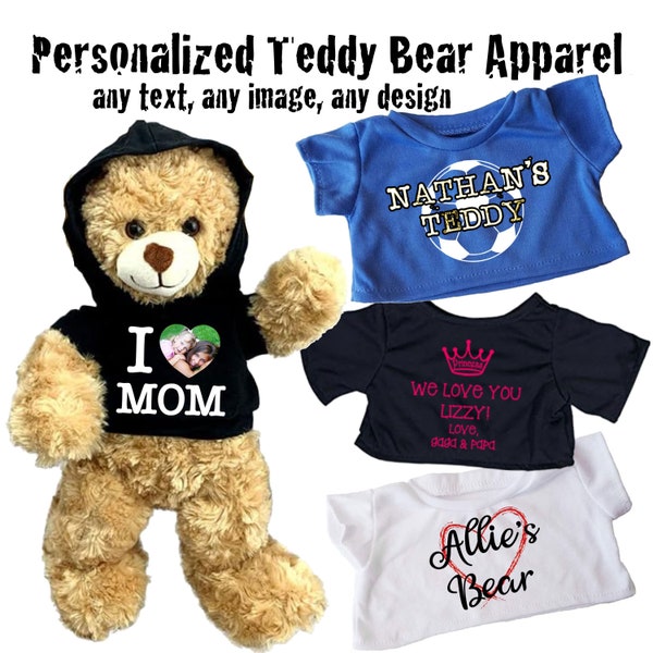 Personalized Teddy Bear Apparel, T-Shirt, Hoodie, Sweatshirt, Name or Message with Picture, Custom Designs, fits 14" inch bears, washable