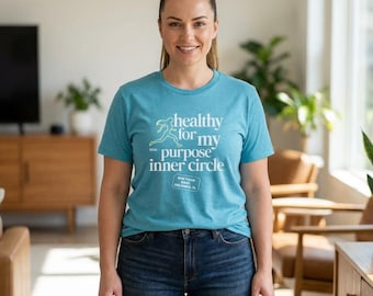 Healthy For My Purpose Inner Circle Retreat T-Shirt | Commemorative Wellness Retreat Tee