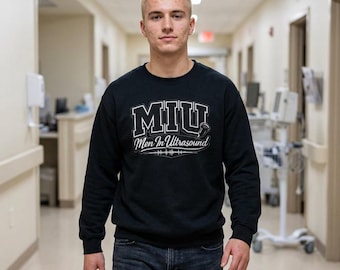 Sonographer Ultrasound Crewneck Sweatshirt | MIU Men Ultrasound