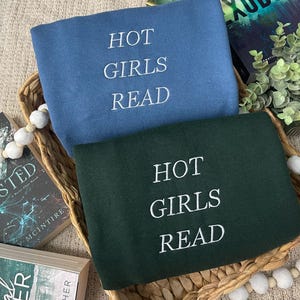 Hot Girls Read | Embroidered Bookish Sweatshirt