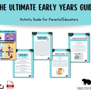 May include: A teal activity guide titled "THE ULTIMATE EARLY YEARS GUIDE" with the subtitle "Activity Guide for Parents/Educators." The guide includes several pages with text and illustrations, and a PDF icon. A black beaver silhouette is in the lower right.