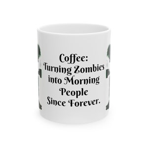 Zombie Morning People Ceramic Mug 11oz
