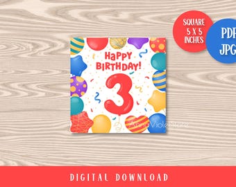 Alles Gute zum Geburtstag 3 Jahre druckbare Karte | BDay quadratische Grußkarte für Kinder | Zahl Drei und bunte Luftballons PDF JPG Digital Download