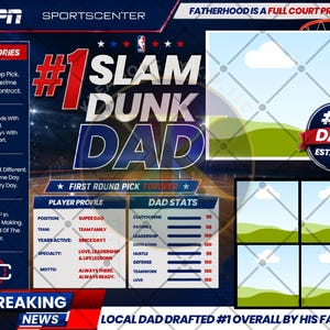 Op de afbeelding: Een sportthema grafiek met het ESPN SportsCenter logo. Het ontwerp bevat de tekst "#1 Slam Dunk Dad" met spelersprofiel en papa-statistieken. Bevat de tekst "Fatherhood is a Full Court Press" en "Breaking News".