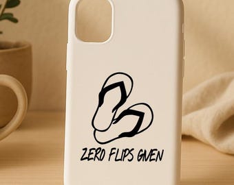 Funny Flip Flop Sticker for Car, Truck, Laptop, Tumbler- Zero Flips Given Vinyl Decal, Summer Lovers Sassy Beach Quote, Waterproof & Durable