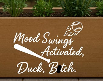 Mood Swings Activated Decal – Funny Softball Baseball Sticker – Menopause Humor Vinyl – Sassy Sports Mom Gift – Car Laptop - Perimenopause