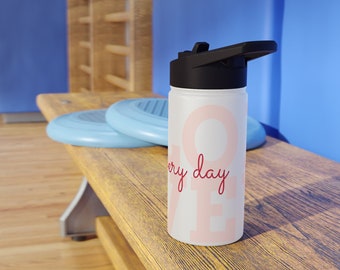 Love Everyday Stainless Steel Water Bottle, On the Go Hydration, Traveler Gift