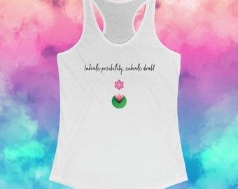 Yoga Tank top gift- Serene Motivational Gift - Yoga Lover Top - Women's Ideal Racerback Tank