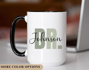 Custom Doctor Mug Personalized Doctor Coffee Mug Doctor Coffee Cup Gift for Physician Medical Student Doctorate Mug Medical School Gift