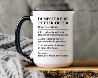 Dumpster Fire Putter Outer Mug, Funny Personalized Crisis Manager Cup, Custom Name Coffee Mug, Office Gag Gift For Coworker Or Boss