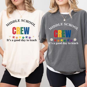 Middle School Crew Tshirt, Shirt for Middle School Teacher, School Staff Shirt, Teacher Team Tee, Junior High Teacher, Teacher Appreciation