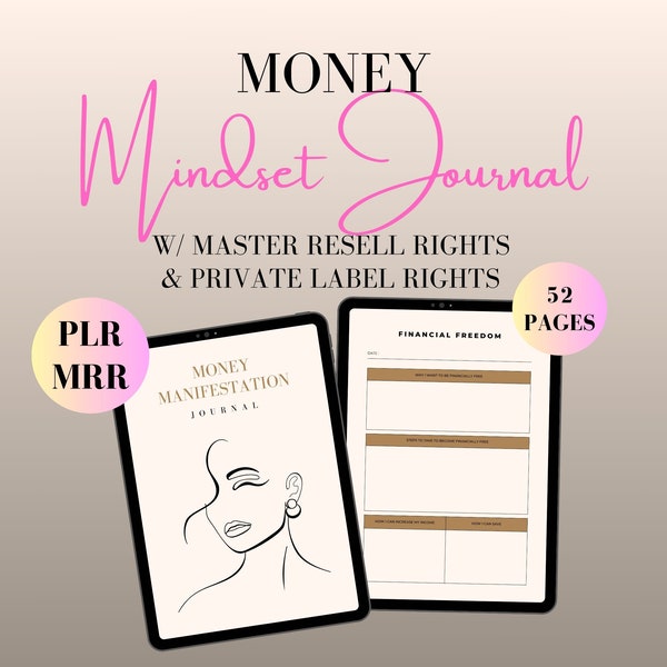 Money Mindset Journal with Master Resell Rights MRR and Private Label Rights PLR, Digital Products, Financial Freedom