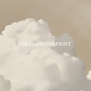 May include: A beige background with a large white cloud in the foreground. The text "THE HARMONY PRINT" is centered on the cloud.