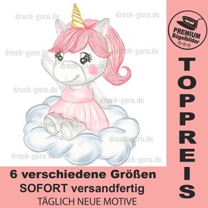 May include: A pink and white unicorn wearing a pink dress sits on a fluffy white cloud. The unicorn has a gold horn and a pink mane. The image has the text "TOPPREIS" and "6 verschiedene Größen SOFORT versandfertig TÄGLICH NEUE MOTIVE" in German.