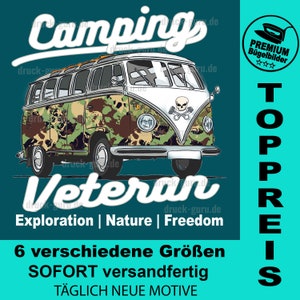 May include: A white and green camouflage patterned Volkswagen bus with a skull and crossbones design on the side. The text "Camping Veteran" is written below the bus. The text "Exploration | Nature | Freedom" is written below the text "Camping Veteran". The text "6 verschiedene Größen SOFORT versandfertig TÄGLICH NEUE MOTIVE" is written below the text "Exploration | Nature | Freedom".