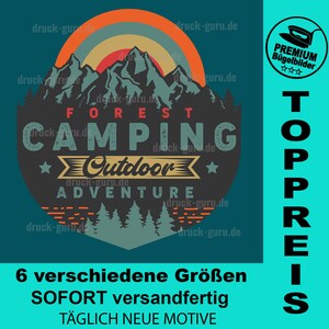 May include: A vintage-style iron-on transfer design featuring a mountain range with a retro sunset, text that reads "FOREST CAMPING Outdoor ADVENTURE", and a star on each side. The design is in shades of blue, green, orange, and yellow. The text "TOPPREIS" is in large, bold letters on the right side of the image. The text "6 verschiedene Größen SOFORT versandfertig TÄGLICH NEUE MOTIVE" is at the bottom of the image.
