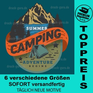 May include: A colorful illustration of a mountain scene with a tent and the words "SUMMER CAMPING - ADVENTURE BEGINS". The text "TOPPREIS" is in a blue box on the right side of the image. The text "6 verschiedene Größen SOFORT versandfertig TÄGLICH NEUE MOTIVE" is at the bottom of the image.