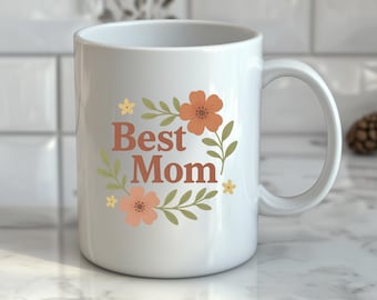 Coffee Mug for Mom, Gift for Moms, Birthday gift for mom, Coffee Lovers Mug, Tea Lovers Mug, Mother's Day Gift, Ceramic Mug