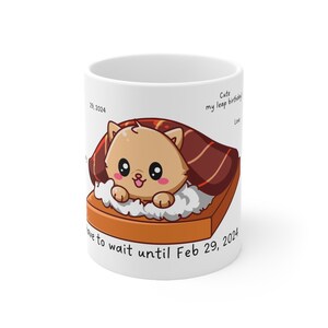 Leap Year Gifts, Leap Year 2024 Coffee Tea Mug, February 29 Coffee Mug, Gift For Leap Year, Leap Year Mug, Leap Year February Birthday Mug