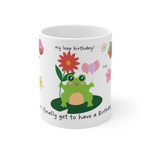 Best Birthday Mugs with this mug, Leap Year Gifts, Leap Year 2024 Tea Mug, February 29, Gift For Leap Year, Leap Year February Birthday Mug