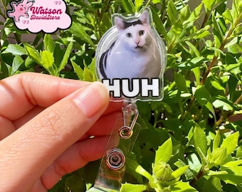 Confused Cat Meme Badge Reel, Cat Huh Acrylic Badge Reel, Retractable Nurse Badge Reels, Nursing Students, Office ID Clip