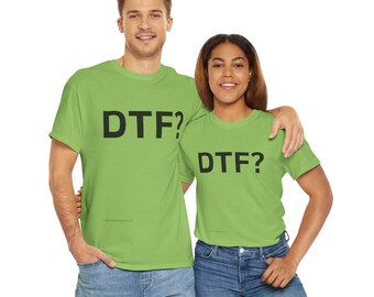 ¿DTF? - Camiseta unisex de algodón pesado