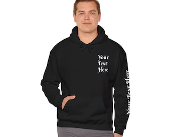 Customizable Hoodie - Add your own text - 22 Colors and 10 Fonts to choose from - Sizes from Small to 5XL - Regular and Plus Sizes