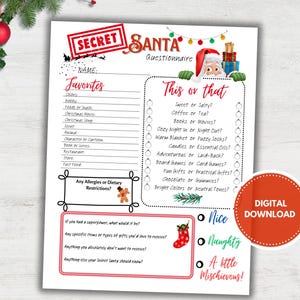May include: A printable Secret Santa questionnaire with a festive design. The top features the text "Secret Santa" and a Santa Claus graphic. Includes sections for favorites, "This or That" questions, and gift preferences. A digital download.