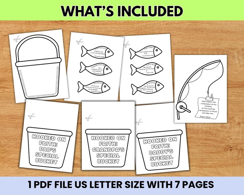 May include: A collection of printable pages with black line art. The pages include a bucket, fish with Bible verses, and buckets with the text "Hooked on Faith". The text "WHAT'S INCLUDED" and "1 PDF FILE US LETTER SIZE WITH 7 PAGES" are also visible.