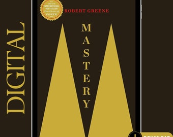 Mastery: Robert Greene (The Modern Machiavellian) (High Definition Digital Book)