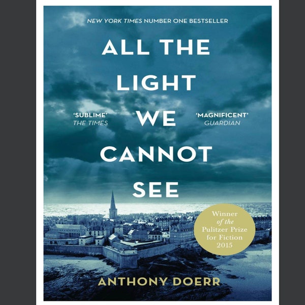 All The Light We Cannot See by Anthony Doerr (high-definition digital copy)