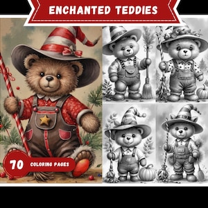 Könnte beinhalten: Illustration eines Teddybären mit Hexenhut und Latzhose, der eine Zuckerstange hält. Das Bild trägt die Aufschrift "Enchanted Teddies" und "70 Coloring Pages". Das Bild ist in Farbe und Schwarzweiß.