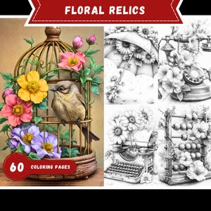 May include: A digital coloring book cover titled "Floral Relics" featuring a bird in a cage surrounded by colorful flowers. The image includes 60 coloring pages and other black and white floral illustrations.