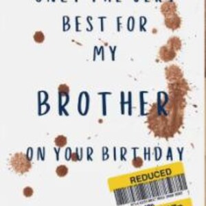 Tarjeta de cumpleaños divertida para hermano, tarjeta de cumpleaños con calcomanías reducidas, tarjetas de cumpleaños