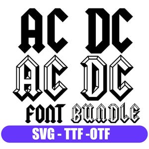 May include: A digital font bundle featuring the text AC DC in two distinct styles: a solid black version and a white version with a black outline and 3D effect. The words FONT BUNDLE appear below, and a purple banner displays the text SVG - TTF - OTF.
