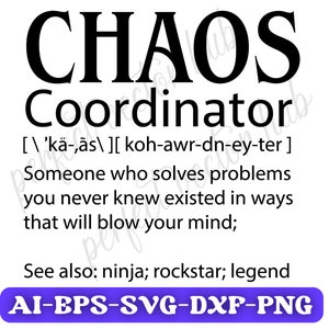 Coordinateur du chaos Svg, coordinateur du chaos Png, Cricut, Clipart, fichier de coupe, Silhouette, vecteur, Svg, Png, Dxf, Ai