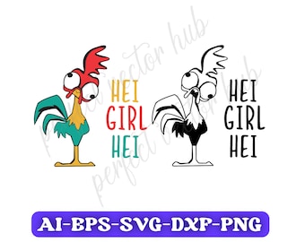 Hei Girl Hei Svg, Hei Hei Png, Funny Svg, Comic Svg, Hei Girl Hei Shirt Svg, Silhouette Cut Files, Svg File For Cricut, Vector File