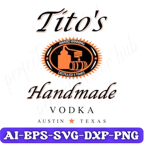 Tito's Vodka Svg, Tito's Vodka Png, File di taglio, Silhouette, Cricut, File vettoriale, Tumbler Svg, Clipart, T-shirt Svg, File di taglio per Cricut