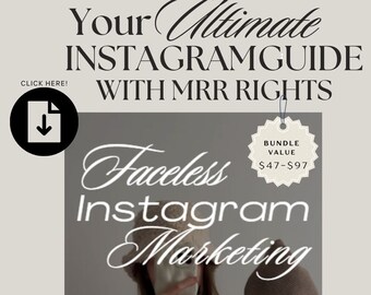 Faceless Instagram Marketing Guide: MRR, PLR, Canva Template (eBook)