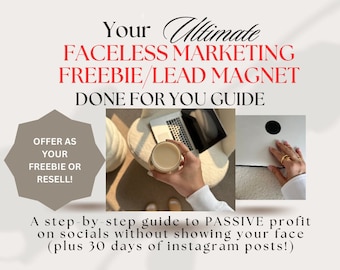 Done for you Faceless Digital Marketing Guide Bundle Private Label Rights PLR DFY Freebie/Lead Magnet Master Resell Rights MRR